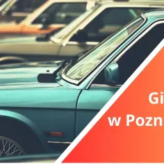 Giełda samochodowa Poznań – kiedy czynna i co warto wiedzieć