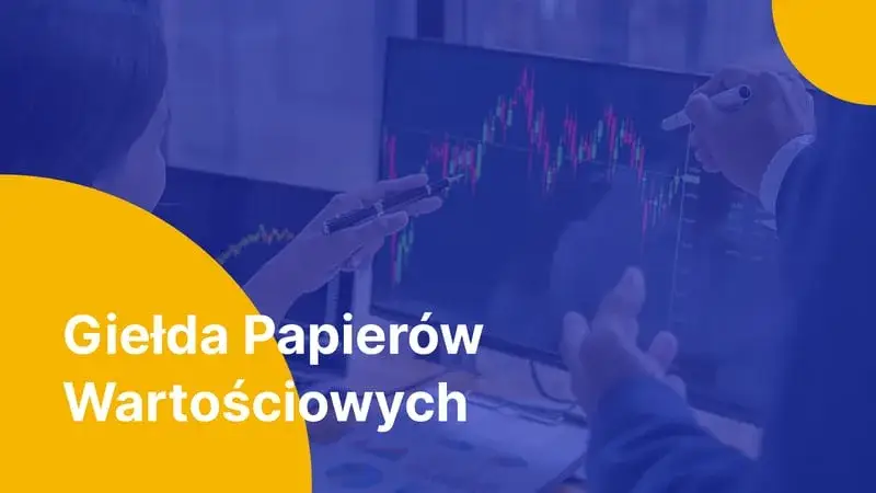 Zdjęcie Czym jest giełda i jak wpływa na twoje finanse osobiste?